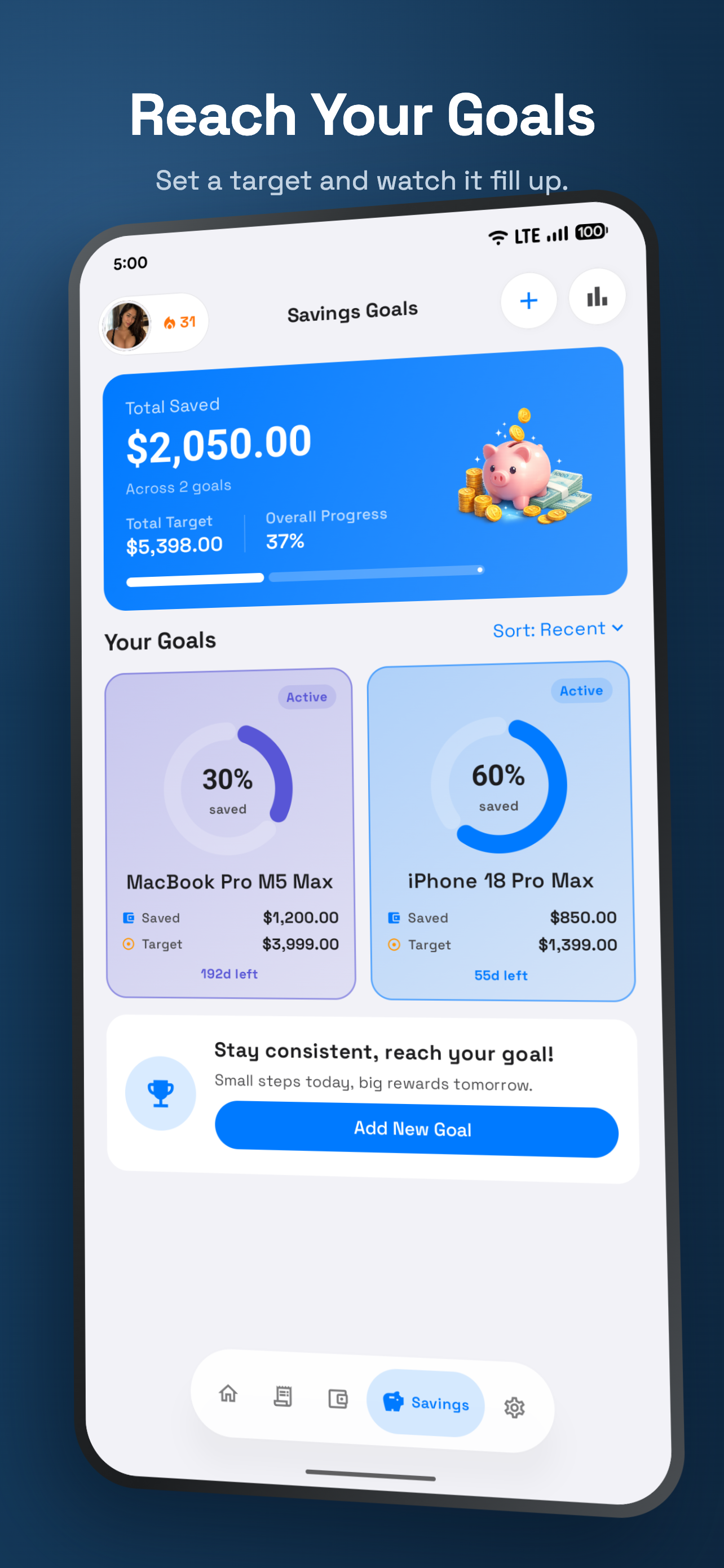 Reach Your Goals — set a target and watch it fill up